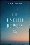 The Time Left Bet...