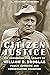 Citizen Justice: The Environmental Legacy of William O. Douglas―Public Advocate and Conservation Champion