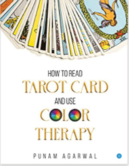 How to Read Tarot Card and Use Colour Therapy
