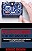 FPGA PROGRAMMING GUIDE by ISAAC DEVIN