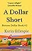 A Dollar Short: The Bottom ...