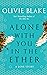 Alone With You in the Ether