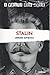 Stalin. Orrore Sovietico