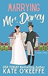 Book cover for Marrying Mr. Darcy (Love Manor, #2)