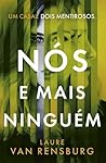 Nós e Mais Ninguém