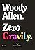 Zero Gravity