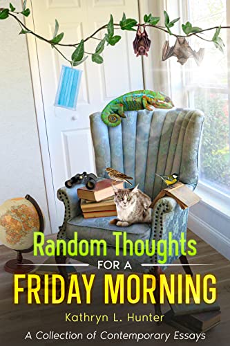 Random Thoughts for a Friday Morning
