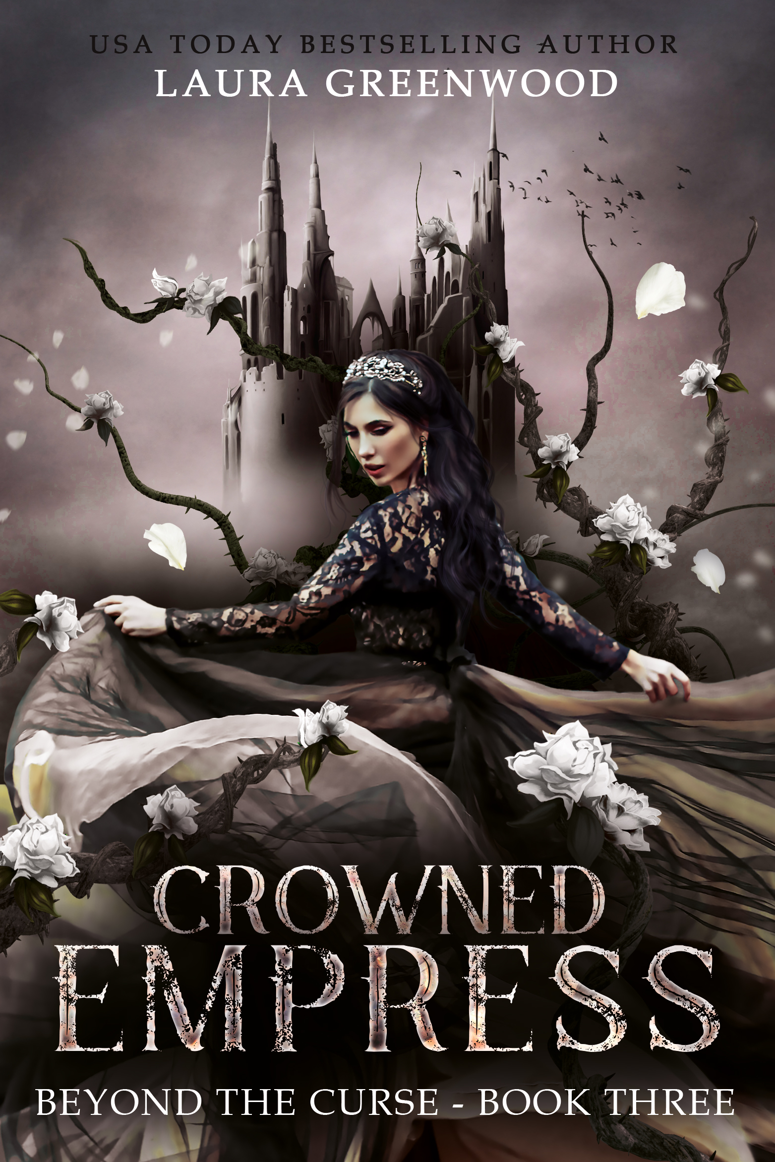 Crowned Empress (Beyond The Curse #3)