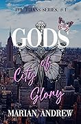 Gods of City Glory