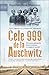 Cele 999 de la Auschwitz: povestea primelor femei trimise în lagărul morții