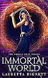 Immortal World (Imogen Gray, #3)