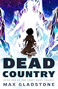 Dead Country (The Craft Wars, #1)