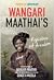 Wangari Maathai's Registers...
