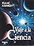 Viaje a la ciencia