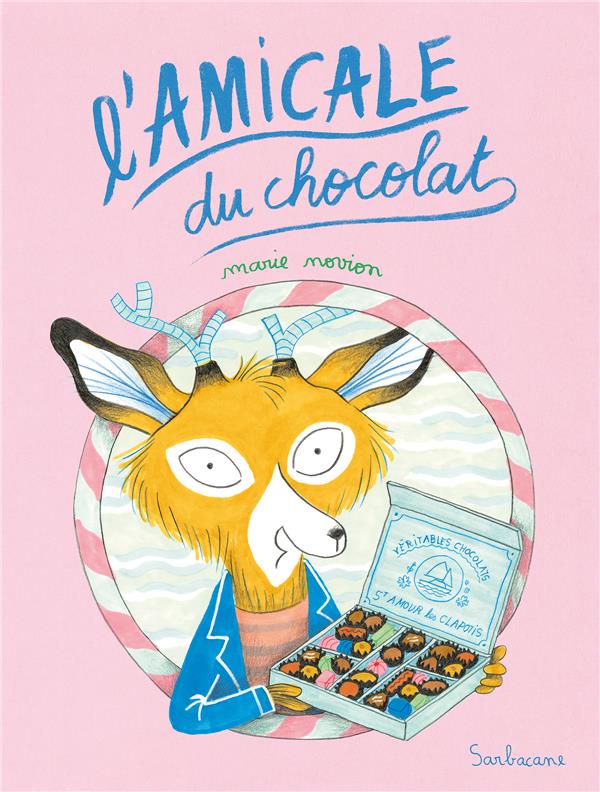 L'amicale au chocolat (Hardcover)