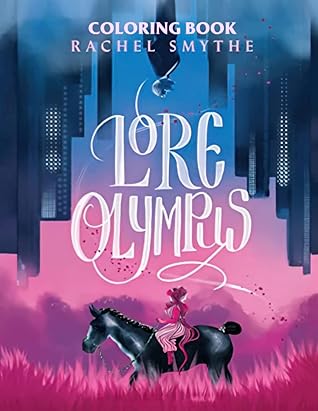 Lore Olympus Coloring Book: Lore Olympus is a romance webcomic