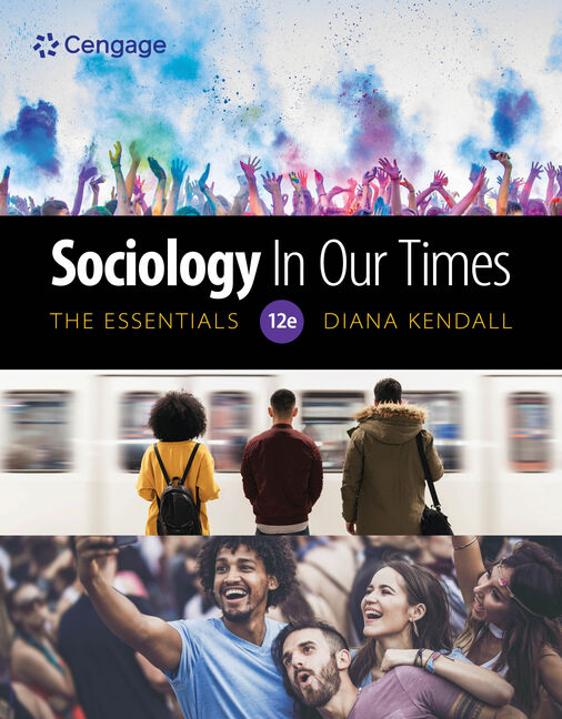 Sociology in Our Times: The Essentials 12e (Loose Leaf)
