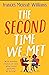 The Second Time We Met by Frances Mensah Williams