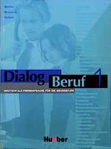 Dialog Beruf 1 Kursbuch (Aleman Comercial)