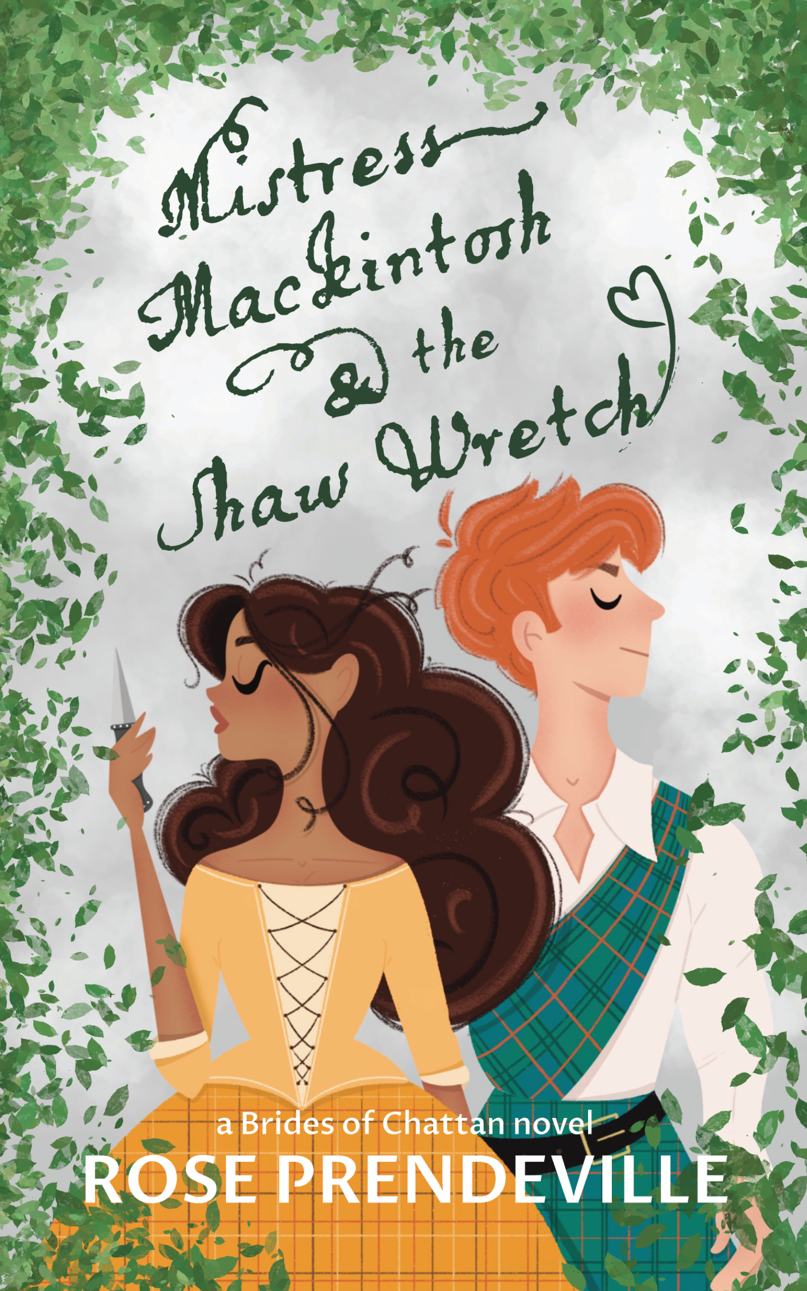 Mistress Mackintosh and the Shaw Wretch (Brides of Chattan, #1)