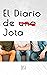 El Diario de  ̷u̷n̷a̷  Jota