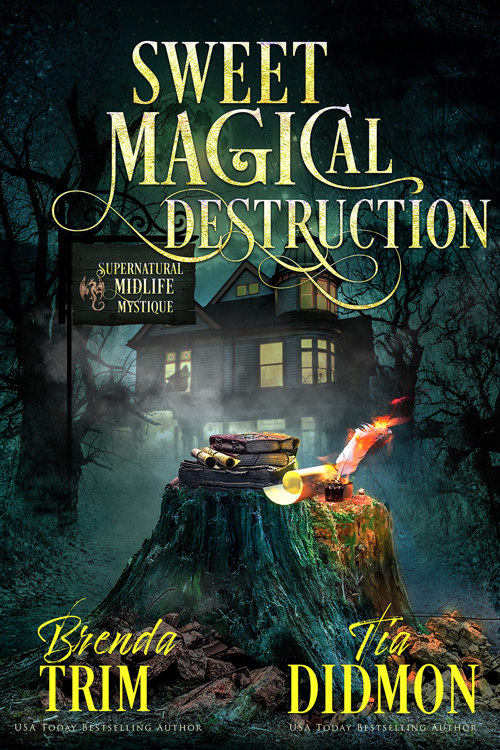 Sweet Magical Destruction (Shrouded Nation #3)