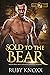 Sold to the Bear (Bruno Bea...
