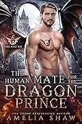 The Human Mate for the Dragon Prince