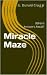 Miracle Maze (Book 3 of the...