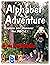 Alphabet Adventure: Explore and discover the ABCs
