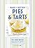 Pies & Tarts (Bake it Bette...