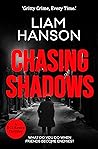 CHASING SHADOWS