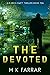 The Devoted (DI Erica Swift, #10)