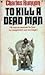 To Kill A Dead Man