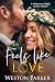 Feels Like Love by Weston Parker