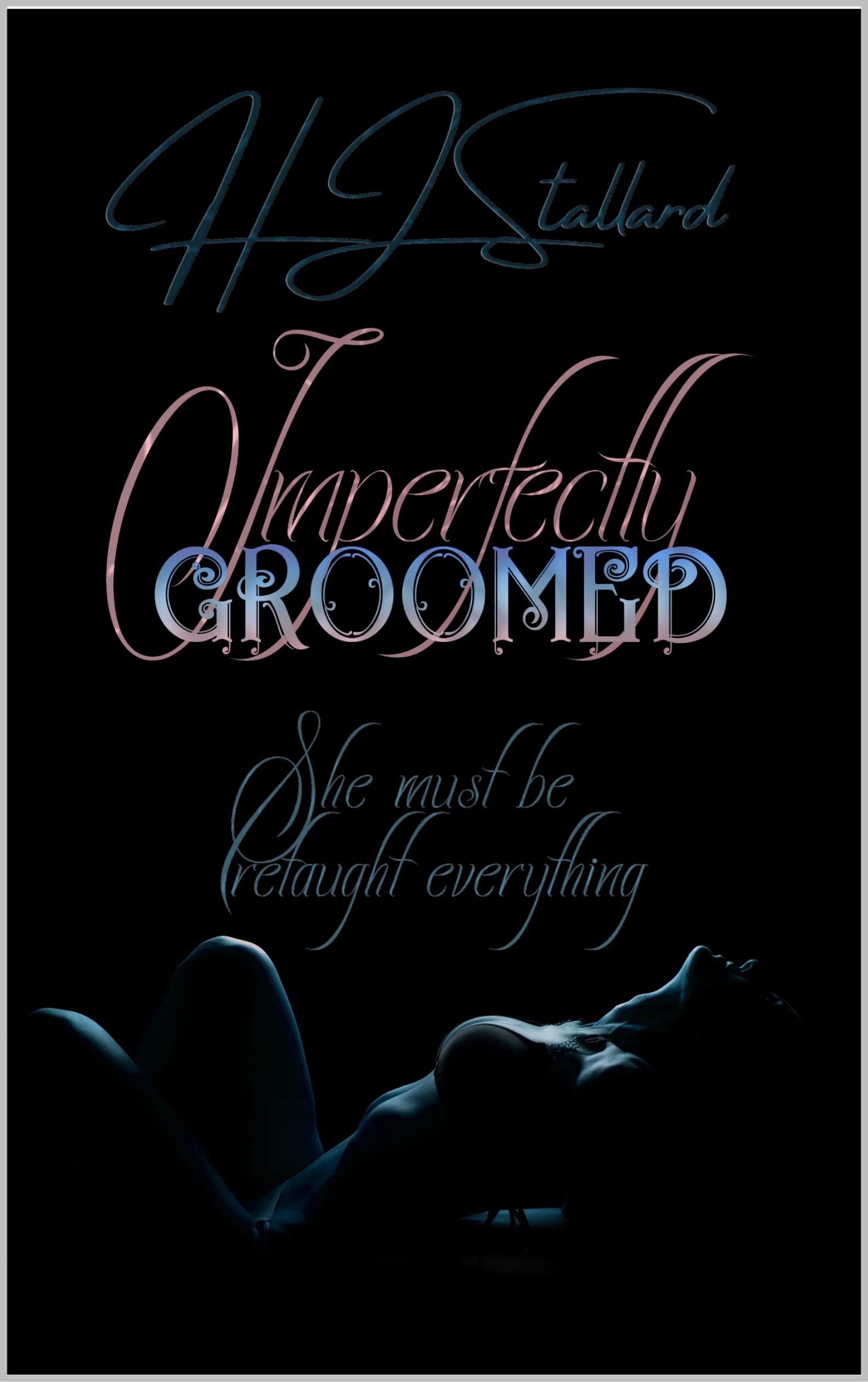 Imperfectly Groomed (Kindle Edition)