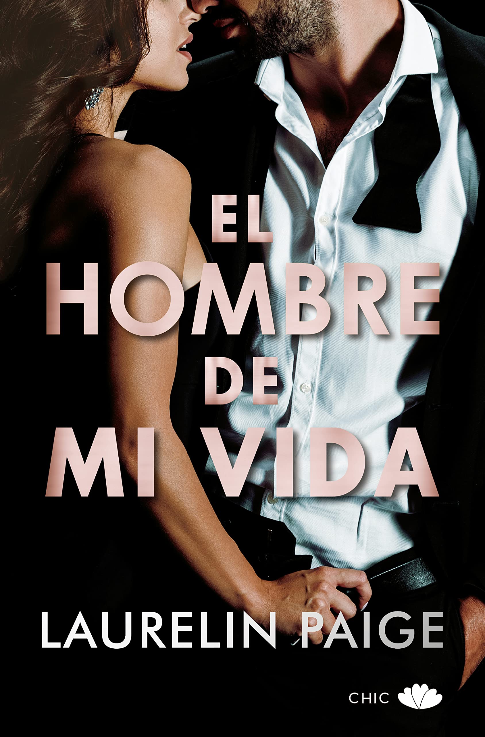 El hombre de mi vida (Hombre al mando, #2.5)