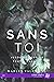 Sans toi (French Edition)