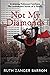 Not My Diamonds: A Missing ...