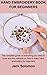 HAND EMBROIDERY BOOK FOR BE...