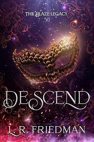 Descend (The Blaze Legacy #1)