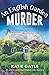 An English Garden Murder (Julia Bird Mysteries #1)