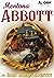 Montana Abbott 7: Iron Hors...