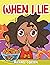When I Lie: Children’s Book...