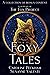Foxy Tales