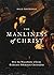 The Manliness of Christ