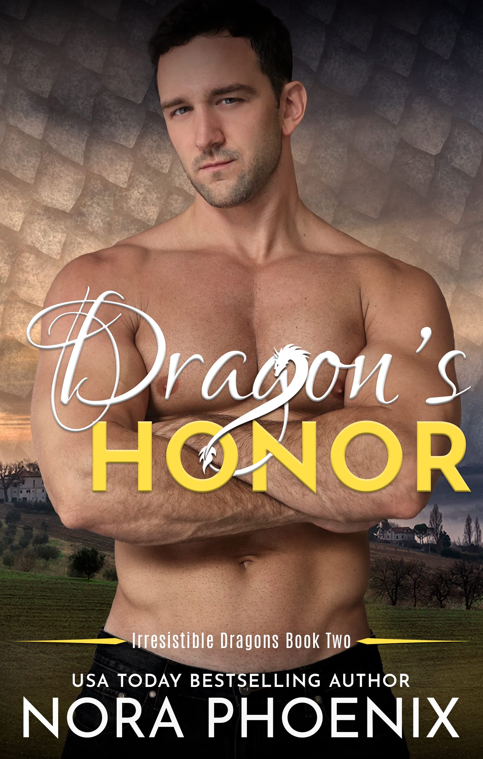Dragon's Honor (Irresistible Dragons #2)