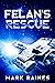Felan's Rescue