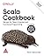 Scala Cookbook: Recipes for Object-Oriented and Functional Programming , Second Edition