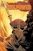 Fire Power By Kirkman & Samnee #21